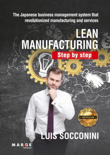 Lean Manufacturing. Step By Step