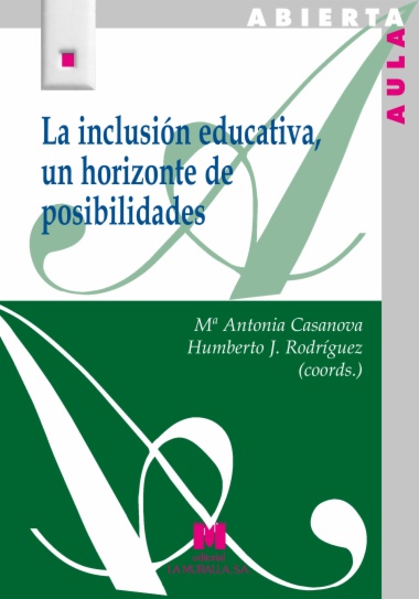 La inclusión educativa, un horizonte de posiblidades
