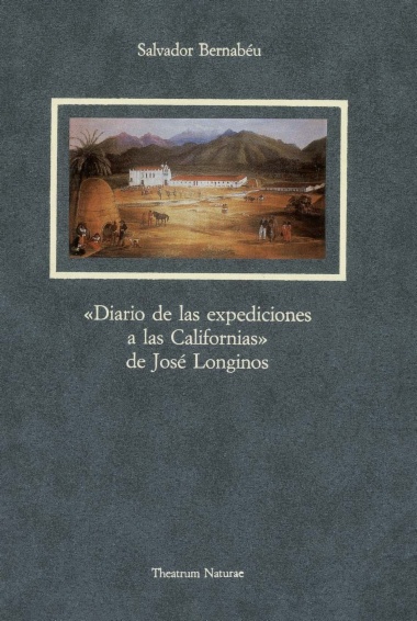 «Diario de las expediciones de las californias» de Jose Longinos