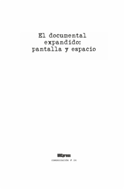 El documental expandido. Pantalla y espacio