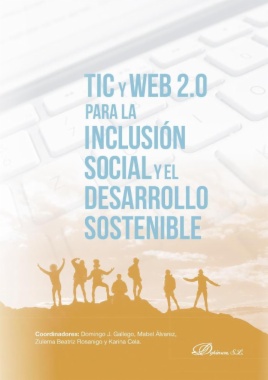 TIC y web 2.0 para la inclusión social y el desarrollo sostenible