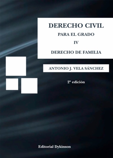 Derecho Civil para el grado IV. Derecho de familia
