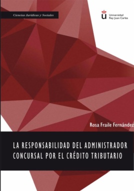 La responsabilidad del administrador concursal por el crédito tributario
