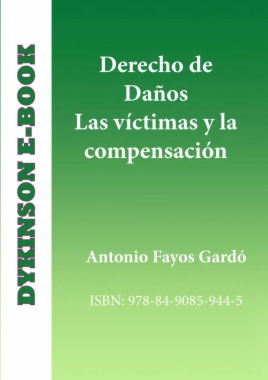 Derecho de Daños. Las víctimas y la compensación