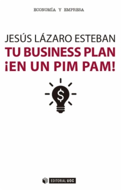 Tu business plan ¡en un pim pam!