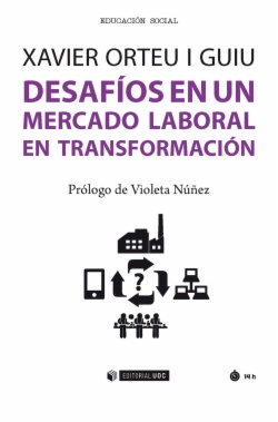 Desafíos en un mercado laboral en transformación