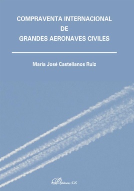 Compraventa internacional de grandes aeronaves civiles