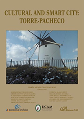 Cultural and Smart City: Torre-Pacheco