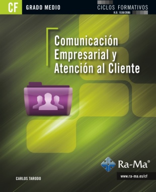Comunicación empresarial y atención al cliente