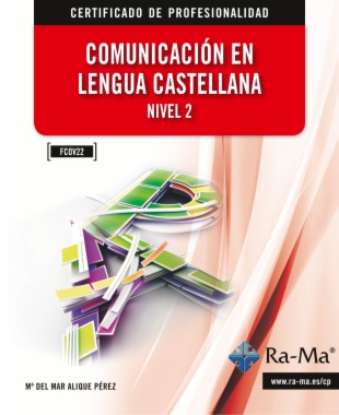Comunicación en lengua castellana. Nivel 2