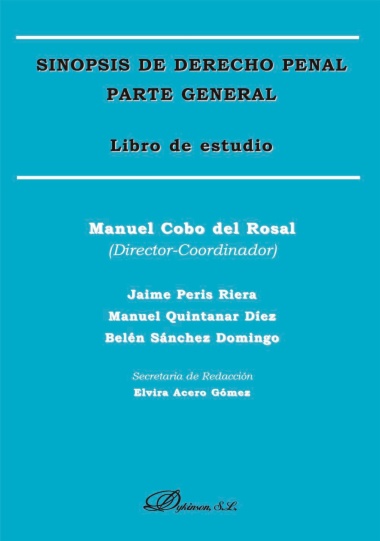 Sinopsis de derecho penal. Parte general. Libro de estudio
