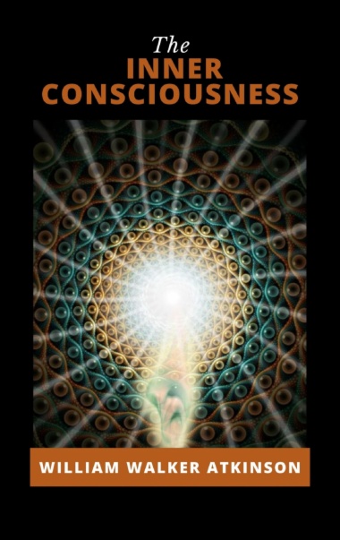 The Inner Consciousness