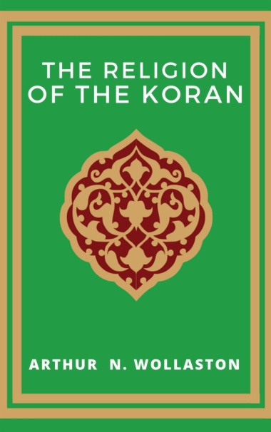 The Religion of the Koran
