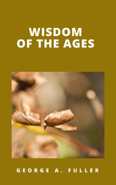 Wisdom of the Ages