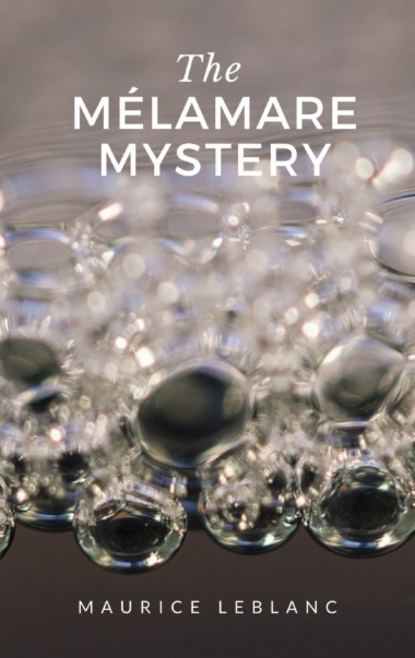 The Mélamare Mystery