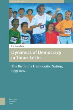 Dynamics of Democracy in Timor-Leste