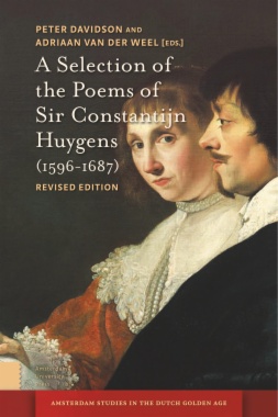 A Selection of the Poems of Sir Constantijn Huygens (1596-1687)