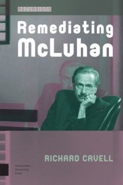 Remediating McLuhan