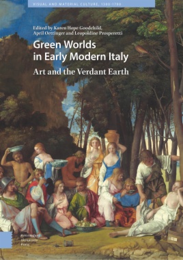 Green Worlds in Early Modern Italy