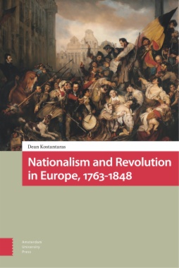 Nationalism and Revolution in Europe, 1763-1848