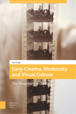 Early Cinema, Modernity and Visual Culture