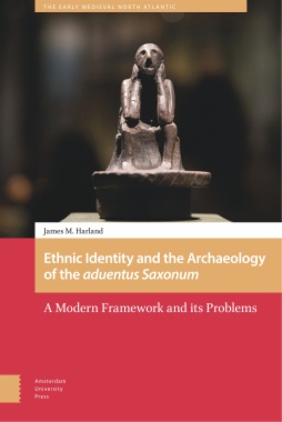 Ethnic Identity and the Archaeology of the aduentus Saxonum