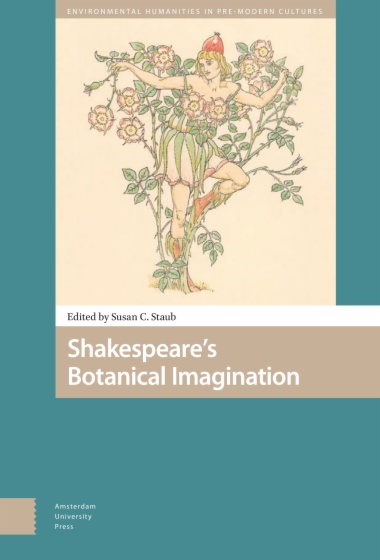 Shakespeare's Botanical Imagination