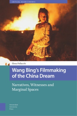 Wang Bing's Filmmaking of the China Dream