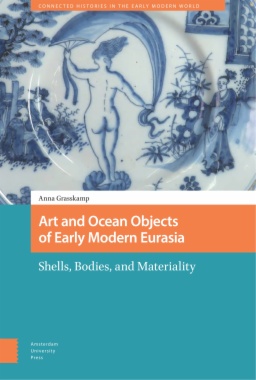 Art and Ocean Objects of Early Modern Eurasia