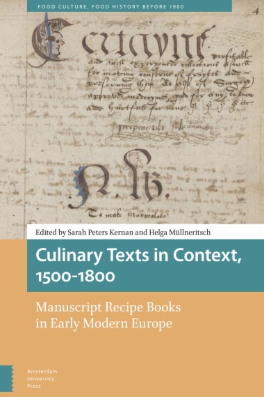 Culinary Texts in Context, 1500–1800