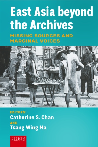 East Asia beyond the Archives