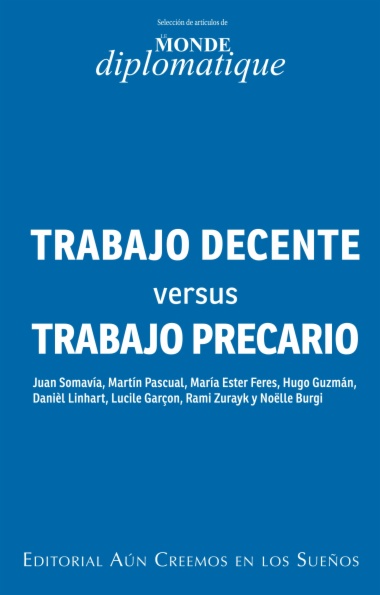 Trabajo decente vs trabajo precario