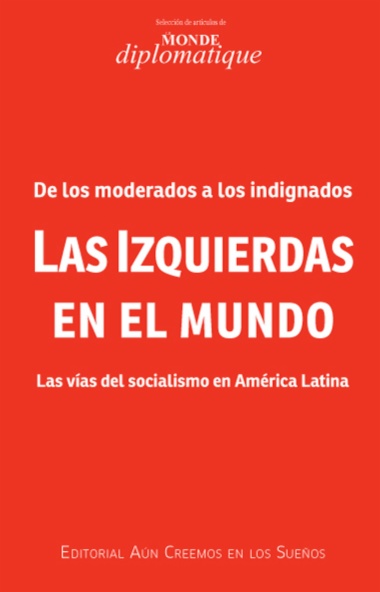 Las izquierdas en el mundo