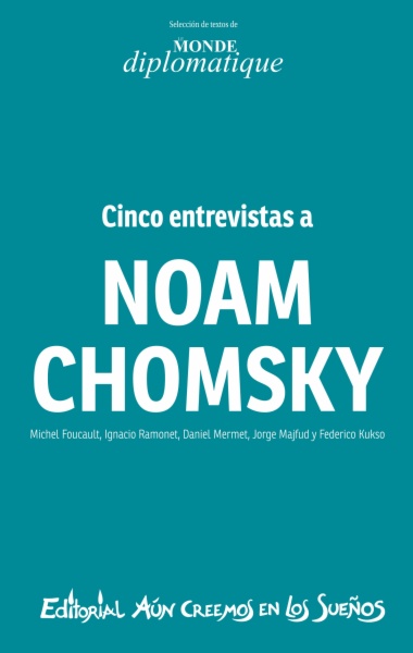 Noam Chomsky. Cinco entrevistas