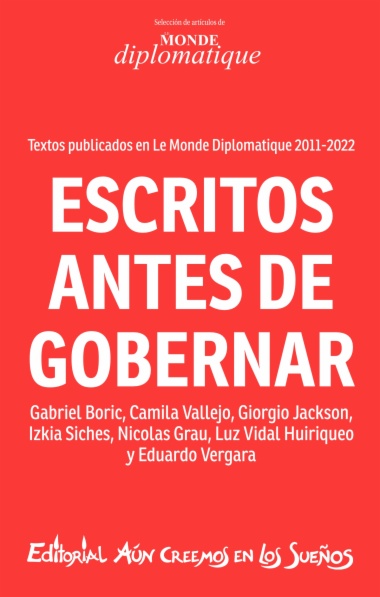 Escritos antes de gobernar