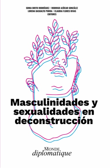 Masculinidades y sexualidades en deconstrucción