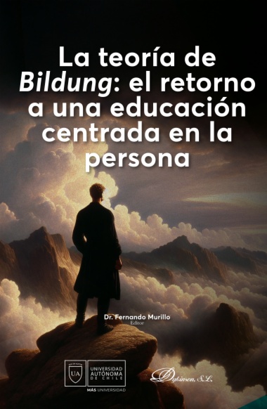 La teoría de Bildung: el retorno a una educación centrada en la persona