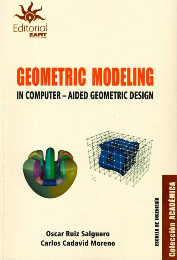 Geometric Modeling in computer aided geometric design