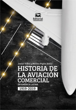 Historia de la aviación comercial en América Latina, 1919-2019
