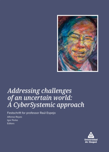 Addressing challenges of an uncertain world: A CyberSystemic approach