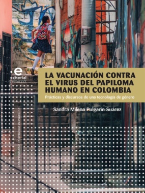 La vacunación contra el virus del papiloma humano en Colombia