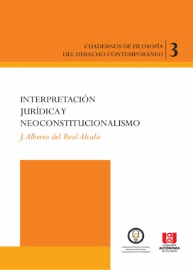 Interpretación jurídica y neoconstitucionalismo