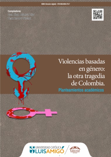 Violencias basadas en género  la otra tragedia de Colombia