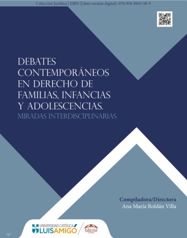 Debates contemporáneos en derecho de familias, de infancias y de adolescencias