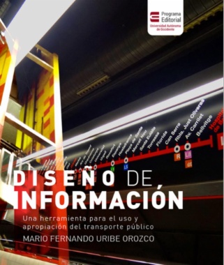 Diseño de información: una herramienta para el uso y apropiación del transporte público
