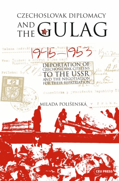 Czechoslovak Diplomacy and the Gulag