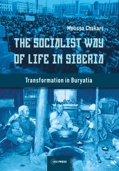 The Socialist Way of Life in Siberia