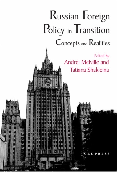 Russian Foreign Policy in Transition