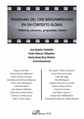 Panorama del cine iberoamericano en un contexto global