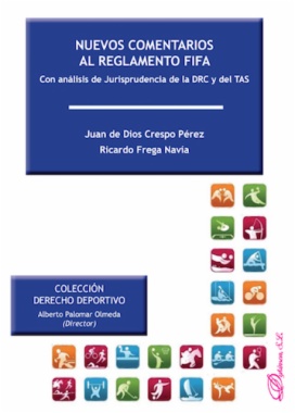 Nuevos comentarios al reglamento FIFA